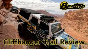 Cliffhanger Trail Review with Bestop at EJS 2022